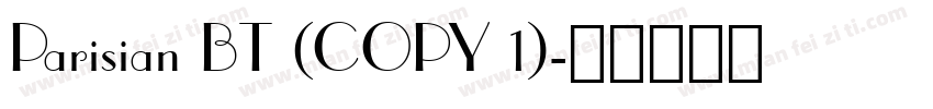 Parisian BT (COPY 1)字体转换